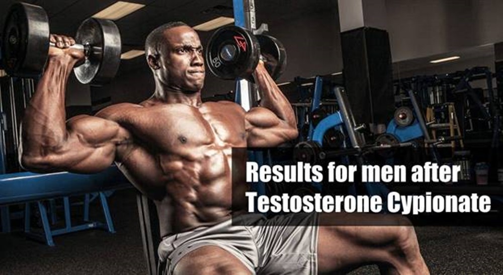 Real results of  Testosterone Cypionate before and after male