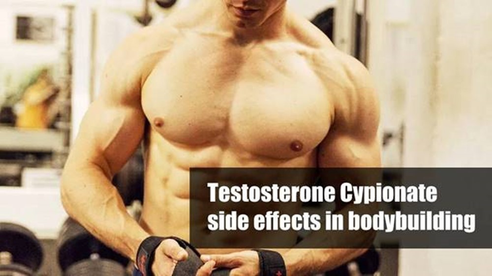 Testosterone Cypionate side effects bodybuilding: is this the steroid for you?